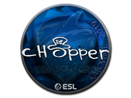 chopper (Foil) | Katowice 2019